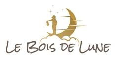 Le bois de lune Le bois de lune