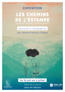 Affiche de l'exposition de Sabrina Pelloux-Prayer - Les chemins de l’estampe · gravures et sérigraphies_Lans-en-Vercors