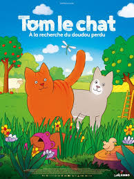 Affiche de cinéma Tom le chat, À la recherche du doudou perdu_Lans-en-Vercors