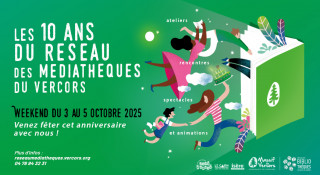 Slide des 10 ans du réseau des médiathèques_Lans-en-Vercors