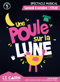 Affiche Une poule sur la lune_Lans-en-Vercors
