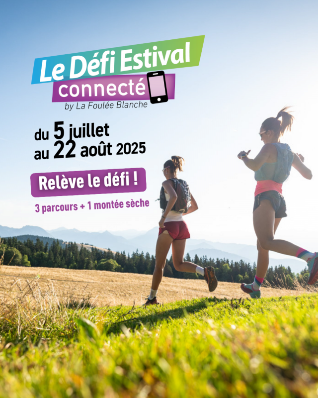 Le défi estival connecté de la Foulée Blanche_Autrans-Méaudre en Vercors