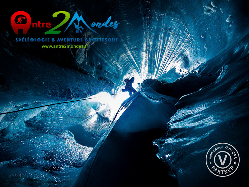 Antre 2 Mondes, Spéléologie glaciaire - © Laurent Pierron Antre 2 Mondes, Spéléologie glaciaire