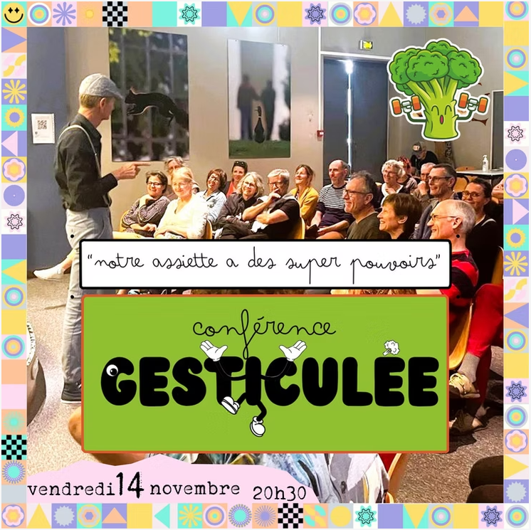 Conférence gesticulée Conférence gesticulée