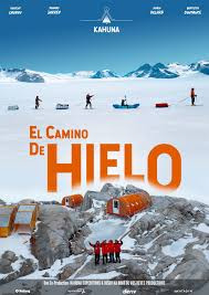 2ème film : El Camino de hielo