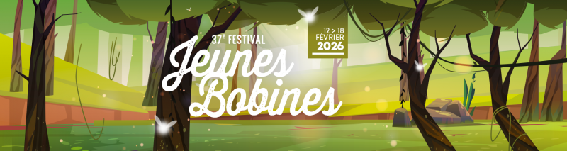 Festival Jeunes Bobines - 37eme édition_Lans-en-Vercors