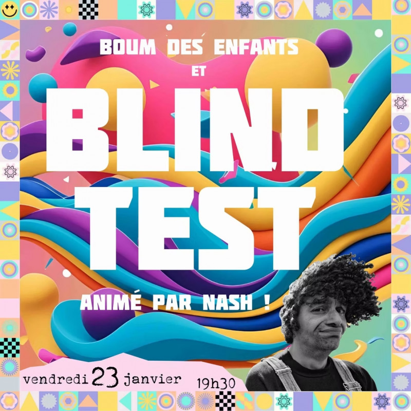 Boum des enfants et Blind Test_Engins Boum des enfants et Blind Test_Engins