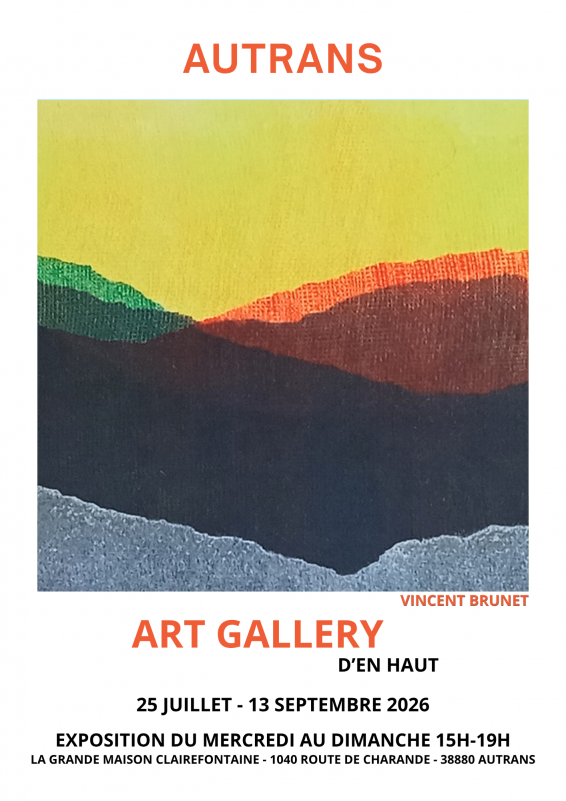 Art Gallery d'En Haut - exposition de peintures_Autrans-Méaudre en Vercors - © Art Gallery Art Gallery d'En Haut - exposition de peintures_Autrans-Méaudre en Vercors