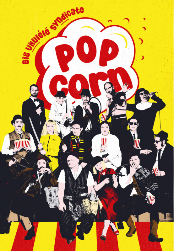 Concert - Pop Corn par le B.U.S_Lans-en-Vercors - © Big Ukulélé Syndicat Concert - Pop Corn par le B.U.S_Lans-en-Vercors